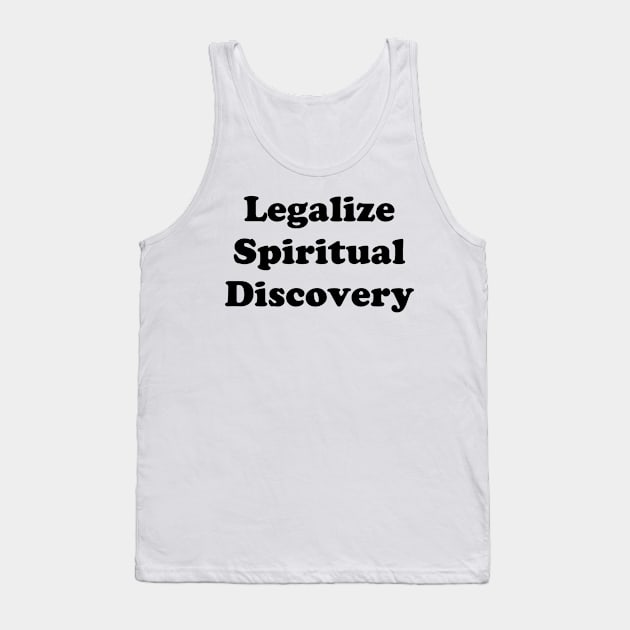 LEGALIZE DISCOVERY Tank Top by TheCosmicTradingPost